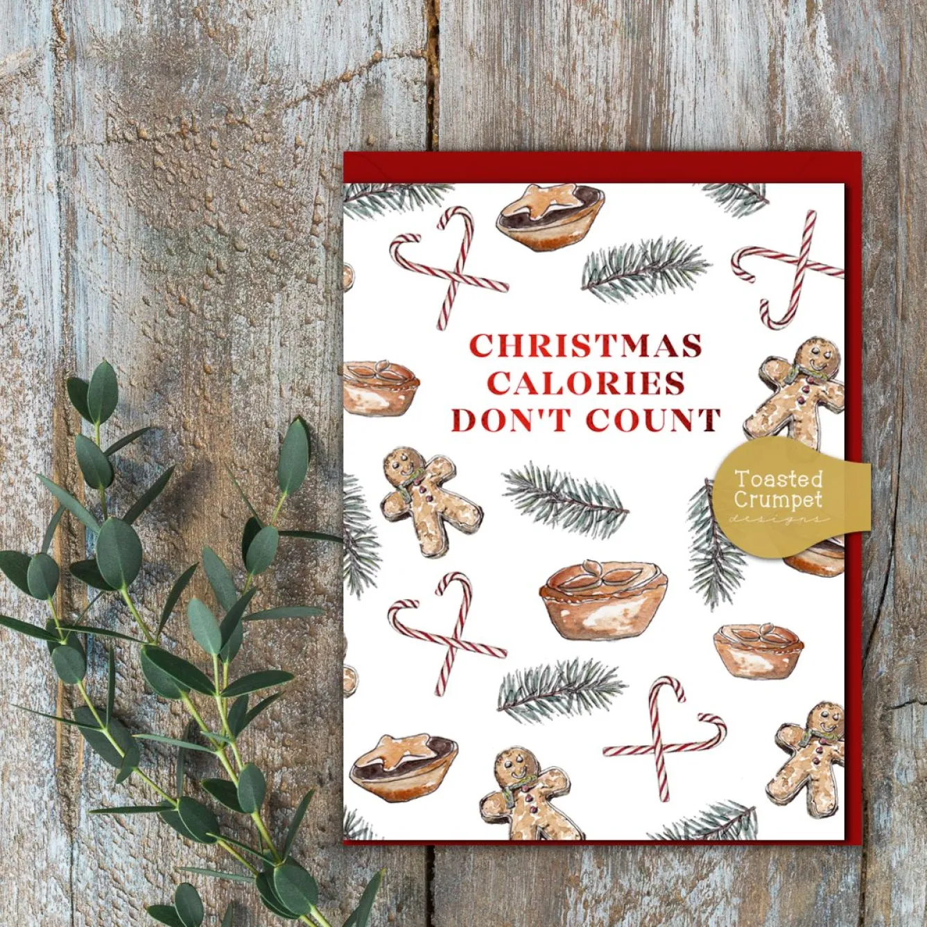 Toasted Crumpet Christmas Calories Don't Count Greetings Card- Christmas Cards|Christmas