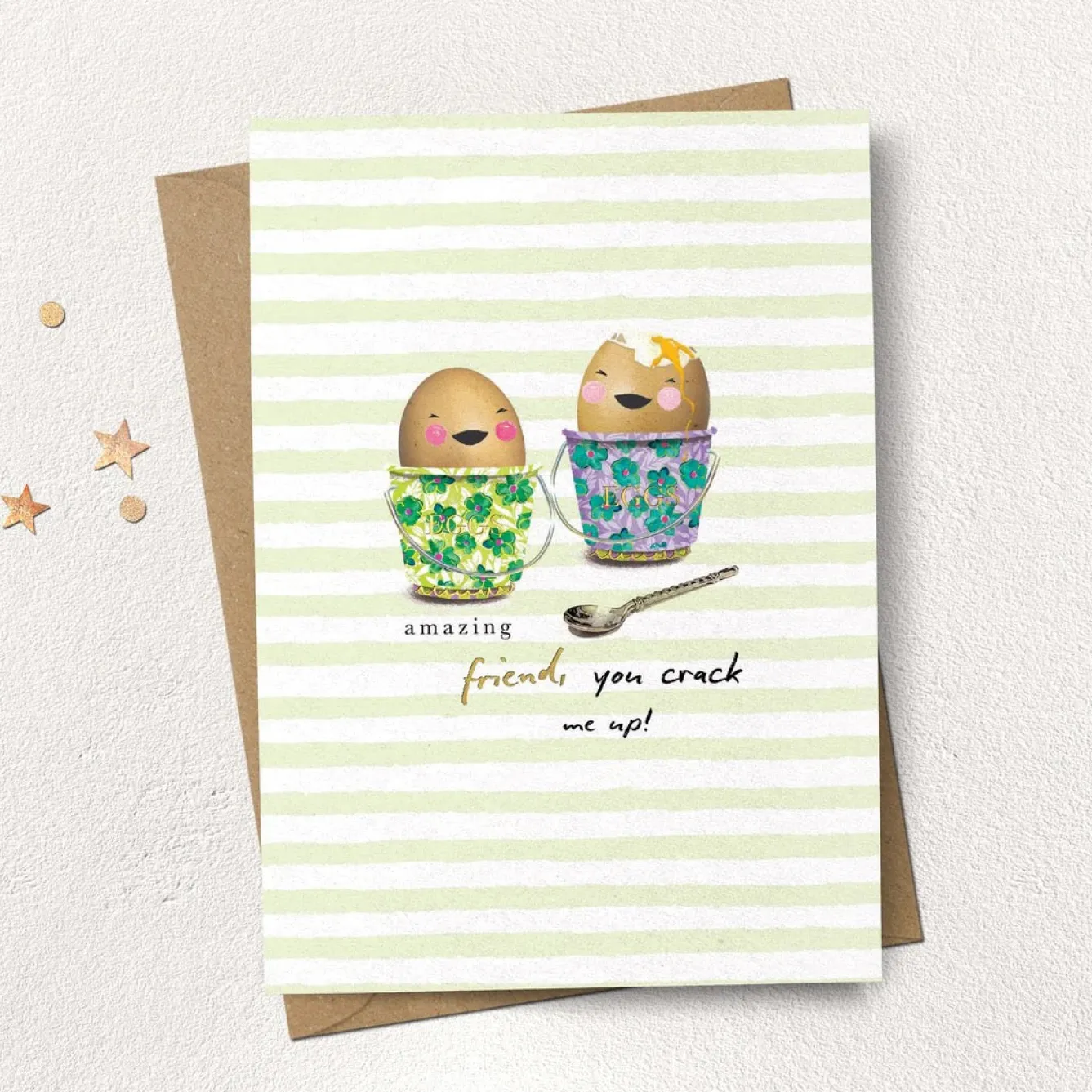 Stephanie Davies Friend, you crack me up! Greeting Card- Greeting Cards