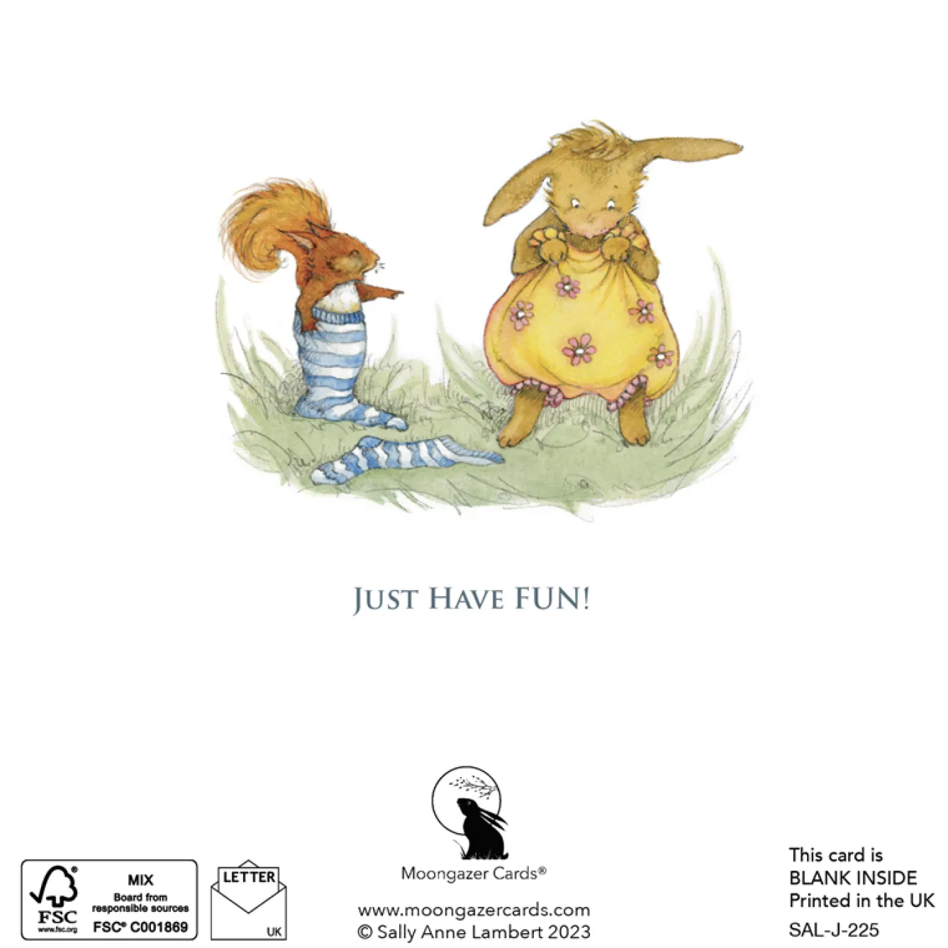 Moongazer Cards Just Have Fun Greeting Card- Greeting Cards