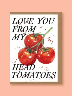 Studio Frewb. Love You From My Head Tomatoes Greetings Card- Valentine's Day|Greeting Cards