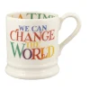 Emma Bridgewater Rainbow Toast Change The World  1/2 Pint Mug- Whimsical|Bright Colors